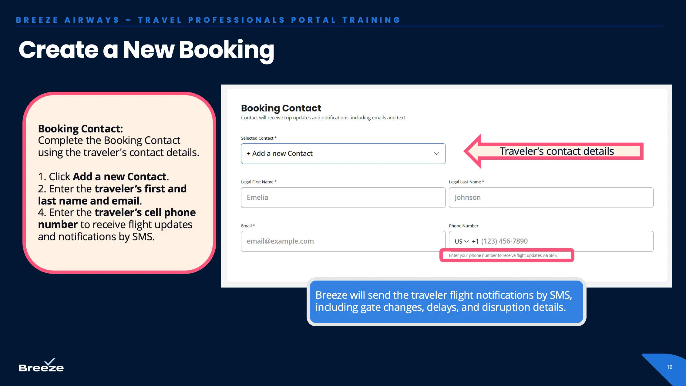 Input traveler and agency contact information to receive receipts and travel alerts